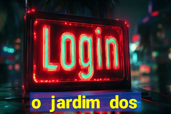 o jardim dos esquecidos a origem